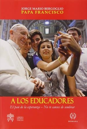 A los educadores | 9788415980193 | Jorge Mario Bergoglio - Papa Francisco
