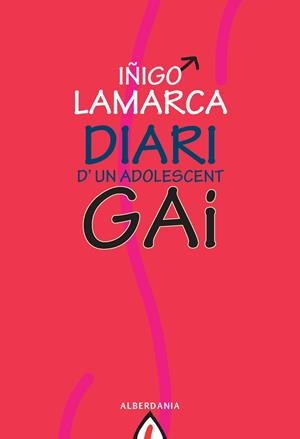 Diari d'un adolescent gai | 9788498680591 | Iñigo Lamarca