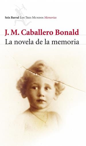 La novela de la memoria | 9788432212772 | J. M. Caballero Bonald
