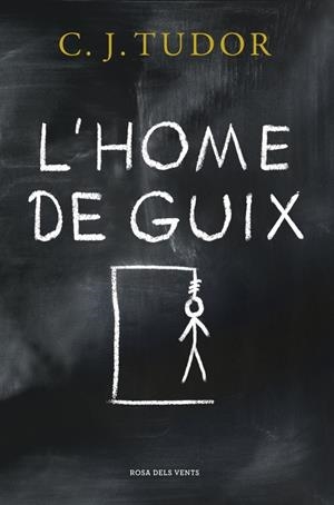 L'home de guix | 9788416930098 | C.J. Tudor