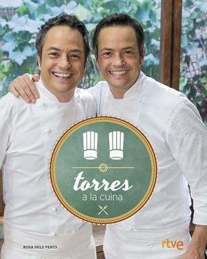 Torres a la cuina | 9788416430215 | Javier Torres - Sergio Torres