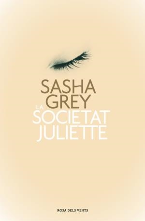 La societat Juliette | 9788401389023 | Sasha Grey