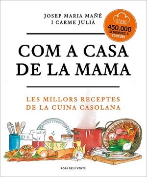 Com a casa de la mama | 9788417909673 | Mañé, Josep Maria ; Julià, Carme