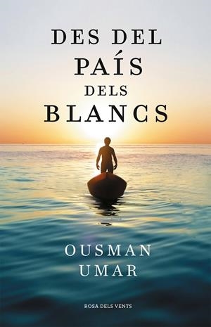 Des del país dels blancs | 9788418033544 | Umar, Ousman