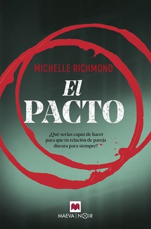 El pacto | 9788417108496 | Michelle Richmond