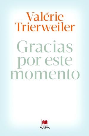 Gracias por este momento | 9788415893851 | Valérie Trierweiler