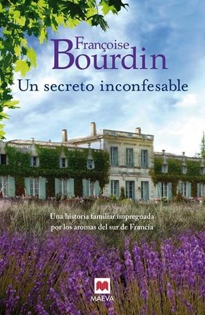 Un secreto inconfesable | 9788415893912 | Françoise Bourdin