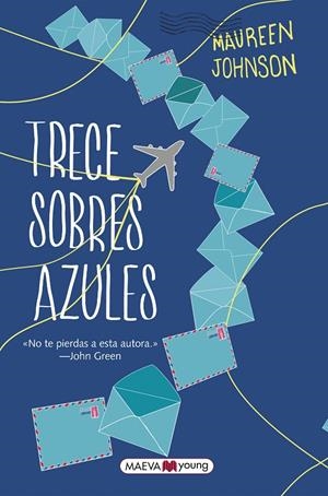 Trece sobres azules | 9788416363650 | Maureen Johnson
