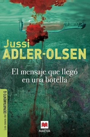 El mensaje que llegó en una botella | 9788415120834 | Jussi Adler-Olsen