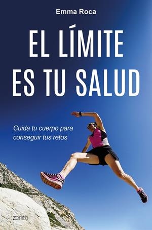 Límite es tu salud, El | 9788408175520 | Emma Roca
