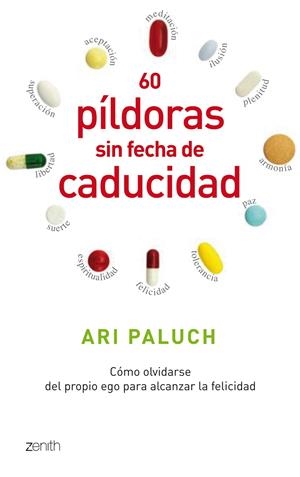 60 píldoras sin fecha de caducidad | 9788408080497 | Ari Paluch