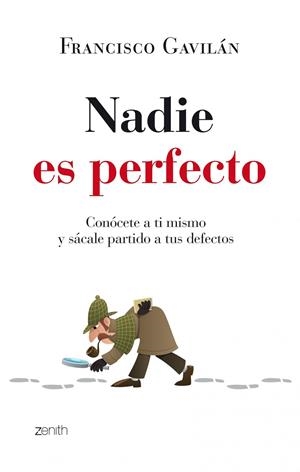 Nadie es perfecto | 9788408035589 | Francisco Gavilán