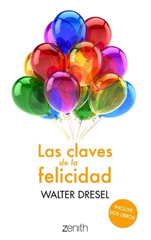 Las claves de la felicidad / Pack 2 libros | 9788408013761 | Walter Dresel