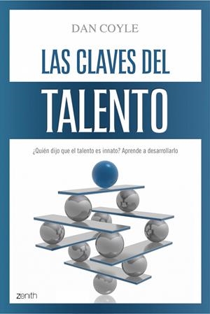 Las claves del talento | 9788408079712 | Dan Coyle