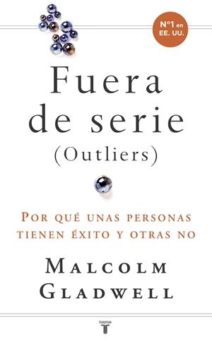 Fueras de serie (Outliers) | 9788430606856 | Malcolm Gladwell