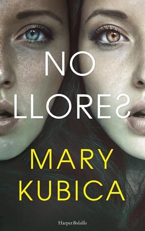 No llores | 9788417216405 | Kubica, Mary