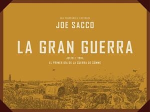 La Gran Guerra | 9788439727514 | Joe Sacco