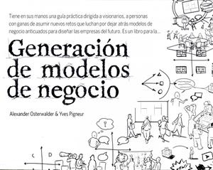 Generación de modelos de negocio | 9788423427994 | Alexander Osterwalder - Yves Pigneur