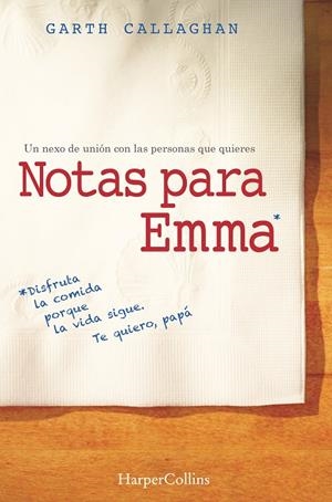 Notas para Emma | 9788491390336 | Garth Callaghan