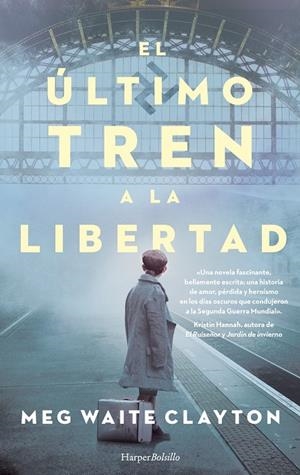 El último tren a la libertad | 9788418623042 | Waite Clayton, Meg