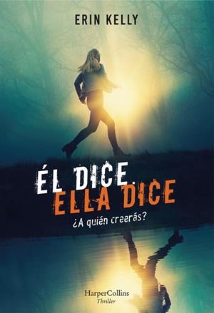 Él dice. Ella dice | 9788491393276 | Kelly, Erin