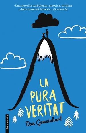 La pura veritat | 9788416297962 | Dan Gemeinhart