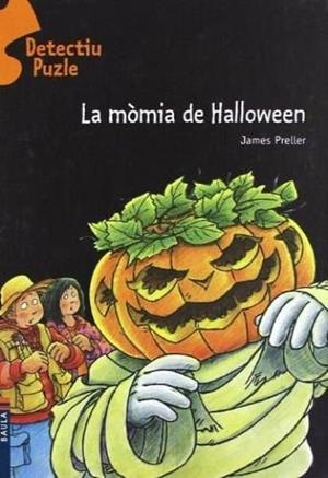 La mòmia de Halloween | 9788447916917 | James Preller