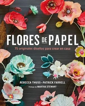 Flores de papel | 9788448021290 | Rebecca Thus - Patrick Farrell