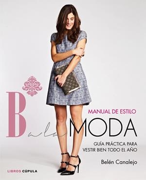 Manual de estilo Balamoda | 9788448021283 | Belen Canalejo