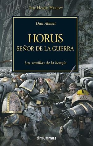 Horus, señor de la guerra | 9788445003091 | Dan Abnett