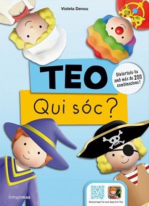 Teo. Qui sóc? | 9788490576991 | Violeta Denou