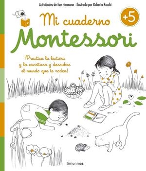 Cuaderno de Vacaciones Montessori +5 | 9788408155010 | Herrmann, Ève/Rocchi, Roberta