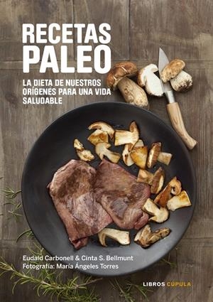 Recetas paleo | 9788448022068 | Eudald Carbonell
