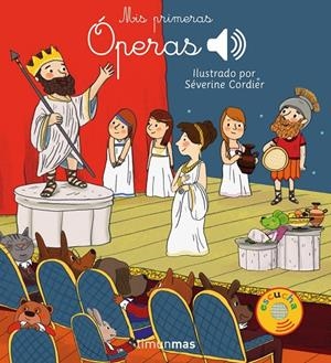 Mis primeras óperas | 9788408177647 | Séverine Cordier