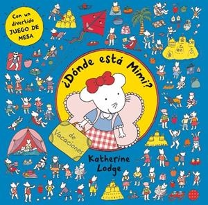 ¿Dónde está Mimi? De vacaciones | 9788408006503 | Katherine Lodge