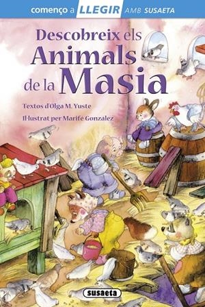 Descobreix els animals de la masia | 9788467732856 | Olga M. Yuste - Marifé González
