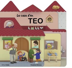 La casa d'en Teo | 9788490573471 | Violeta Denou