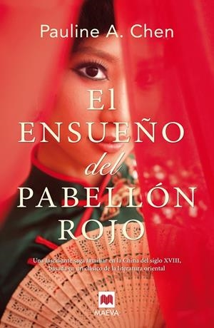 El ensueño del pabellón rojo | 9788415532774 | Pauline A. Chen