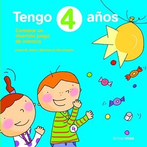 Tengo 4 años | 9788408076636 | Josep M. Allué y Montserrat Mondragón