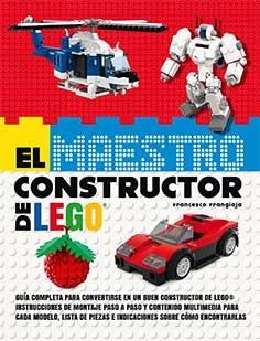 El maestro constructor Lego | 9788416279975 | Francesco Frangioja