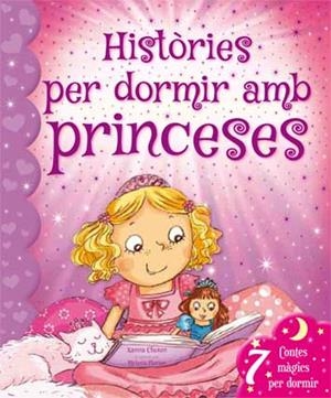 Històries per dormir amb princeses | 9788416279197 | Xanna Chown