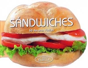 Sándwiches. 50 recetas fáciles | 9788416279227 | Academia Barilla