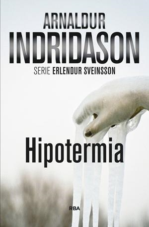 Hipotermia | 9788490560440 | Arnaldur Indridason
