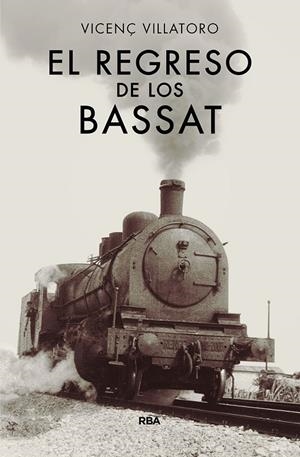 El regreso de los Bassat | 9788490567128 | Vicenç Villatoro
