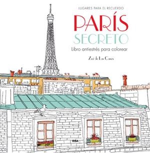 París secreto - Para colorear | 9788490565865 | de las Cases Zoe