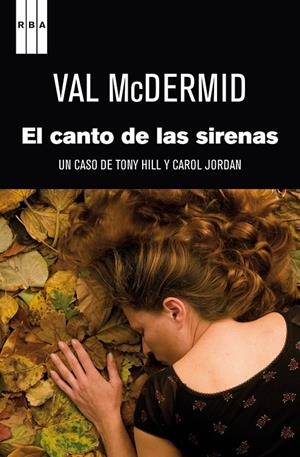 El canto de las sirenas | 9788490062258 | Val McDermid
