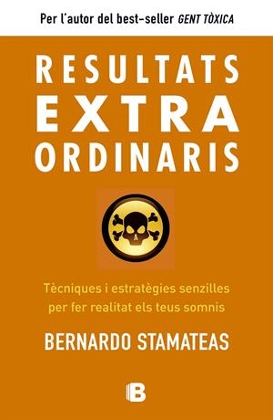 Resultats extraordinaris | 9788466654890 | Bernardo Stamateas