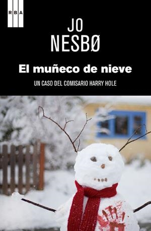 El muñeco de nieve | 9788490067628 | Jo Nesbo