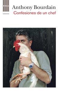 Confesiones de un chef | 9788490062685 | Anthony Bourdain