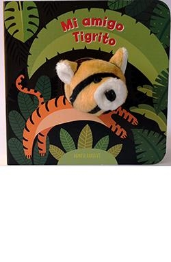 Mi amigo el tigrito | 9788417452780 | AAABO
